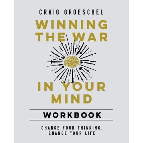 Winning the War in Your Mind Workbook: Change Your Thinking, Change Your Life -- - Picture 1 of 2